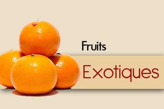 Fruits Exotiques